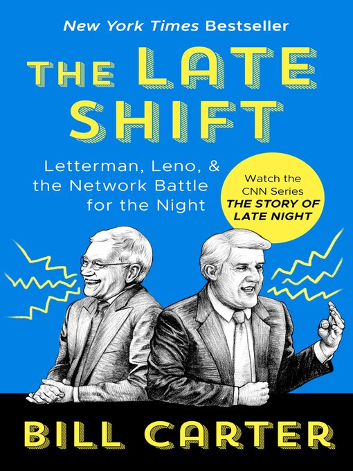 Title details for The Late Shift by Bill Carter - Available